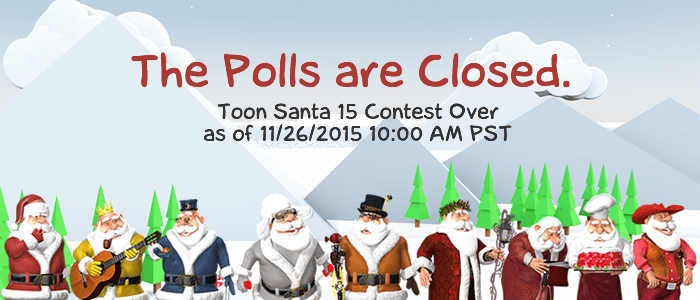 Toon Santa 15 Contest Polls are Closed.